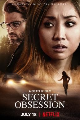 Secret Obsession แอบ จ้อง ฆ่า (2019) NETFLIX บรรยายไทย - ดูหนังออนไลน