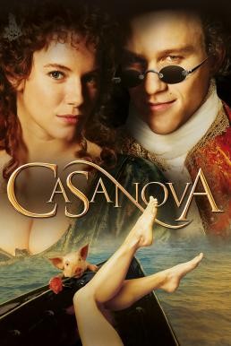 Casanova เทพบุตรนักรักพันหน้า (2005) - ดูหนังออนไลน