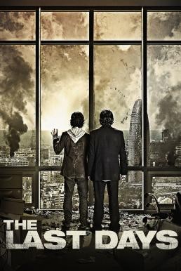 The Last Days (Los últimos días) วันไวรัสล้างโลก (2013) - ดูหนังออนไลน