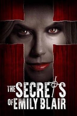 The Secrets of Emily Blair ความลับของเอมิลี่ แบลร์ (2016) NETFLIX บรรยายไทย - ดูหนังออนไลน