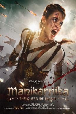 Manikarnika: The Queen of Jhansi (2019) บรรยายไทย - ดูหนังออนไลน