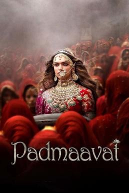 Padmaavat ปัทมาวัต (2018) บรรยายไทย - ดูหนังออนไลน