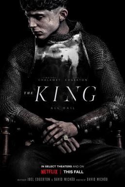 The King เดอะ คิง (2019) NETFLIX บรรยายไทย - ดูหนังออนไลน