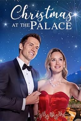 Christmas at the Palace (2018) บรรยายไทย - ดูหนังออนไลน