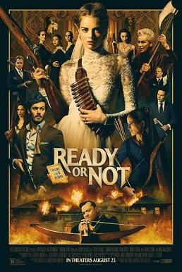 Ready or Not เกมพร้อมตาย (2019) - ดูหนังออนไลน