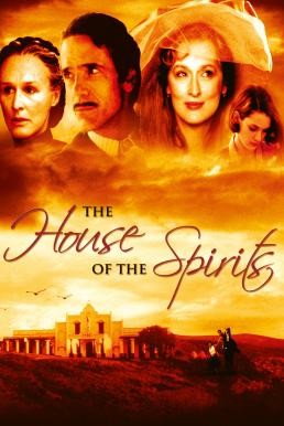 The House of the Spirits (1993) บรรยายไทย - ดูหนังออนไลน