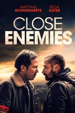 Close Enemies (Frères ennemis) มิตรร้าย (2018) NETFLIX บรรยายไทย - ดูหนังออนไลน