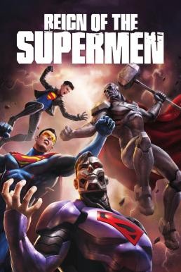 Reign of the Supermen (2019) บรรยายไทย - ดูหนังออนไลน