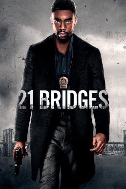 21 Bridges เผด็จศึกยึดนิวยอร์ก (2019) - ดูหนังออนไลน