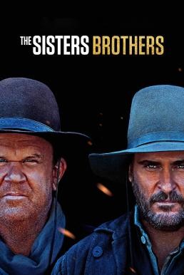 The Sisters Brothers (Les frères Sisters) (2018) - ดูหนังออนไลน