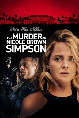 The Murder of Nicole Brown Simpson (2020) HDTV - ดูหนังออนไลน