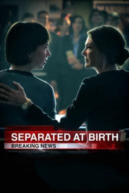 Separated at Birth (2018) HDTV
