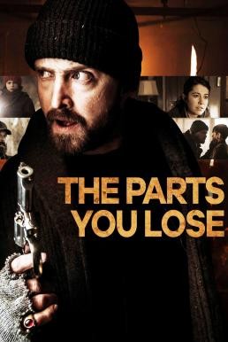The Parts You Lose (2019) - ดูหนังออนไลน