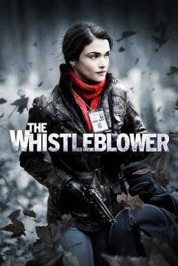 The Whistleblower ล้วงปมแผนลับเขย่าโลก (2010) - ดูหนังออนไลน