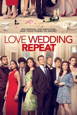 Love. Wedding. Repeat รัก แต่ง ซ้ำ (2020) NETFLIX บรรยายไทย
