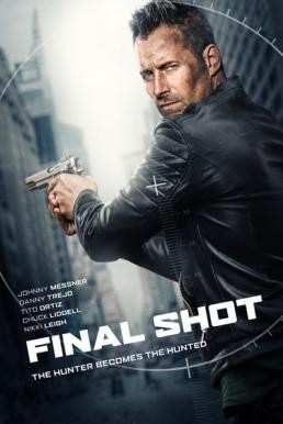Final Shot (Silencer) (2018) HDTV