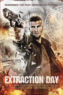 Extraction Day (2014) HDTV - ดูหนังออนไลน