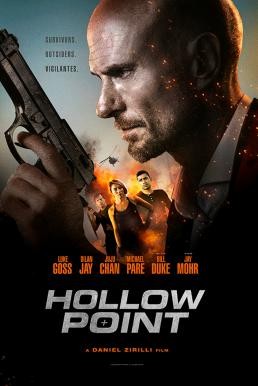 Hollow Point (2019) HDTV - ดูหนังออนไลน