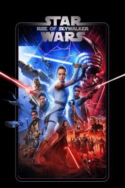 Star Wars: Episode IX - The Rise of Skywalker สตาร์ วอร์ส: กำเนิดใหม่สกายวอล์คเกอร์ (2019) - ดูหนังออนไลน