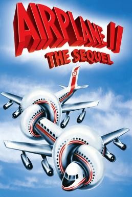 Airplane II: The Sequel บินเลอะมั่วแหลก ภาค 2 (1982)