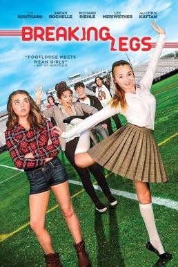 Breaking Legs (2017) HDTV - ดูหนังออนไลน