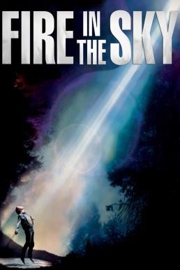 Fire in the Sky แสงจากฟ้า (1993) บรรยายไทย - ดูหนังออนไลน