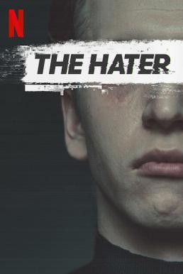 The Hater (Sala samobójców. Hejter) เดอะ เฮทเตอร์ (2020) NETFLIX บรรยายไทย - ดูหนังออนไลน