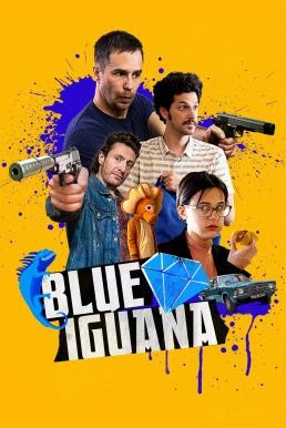 Blue Iguana (2018) HDTV - ดูหนังออนไลน