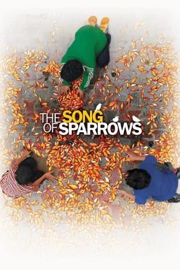 The Song of Sparrows (Avaze gonjeshk-ha) (2008) - ดูหนังออนไลน