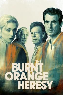 The Burnt Orange Heresy หลุมพรางแห่งความหลงใหล (2019) - ดูหนังออนไลน