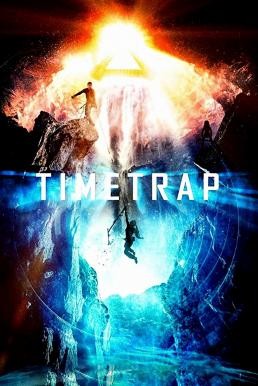 Time Trap (2017) บรรยายไทย - ดูหนังออนไลน