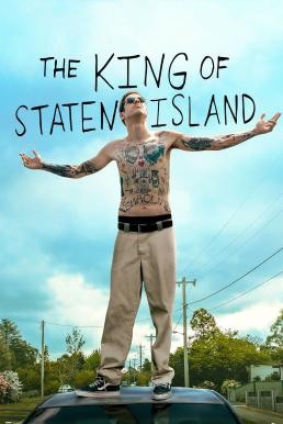 The King of Staten Island (2020) - ดูหนังออนไลน