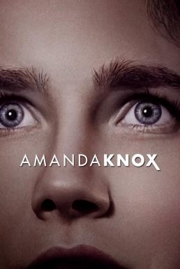 Amanda Knox อแมนดา น็อกซ์ (2016) NETFLIX บรรยายไทย - ดูหนังออนไลน