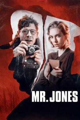 Mr.Jones ถอดรหัสวิกฤตพลิกโลก (2019) - ดูหนังออนไลน