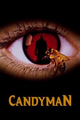 Candyman แคนดี้แมน เคาะนรก 5 ครั้ง วิญญาณไม่เรียกกลับ (1992) บรรยายไทย - ดูหนังออนไลน