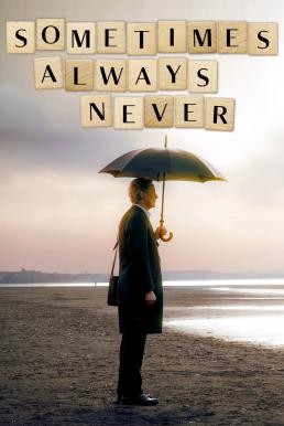 Sometimes Always Never (2018) HDTV - ดูหนังออนไลน