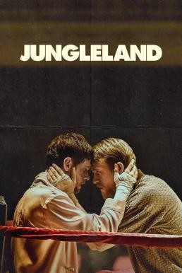 Jungleland (2019) บรรยายไทย - ดูหนังออนไลน