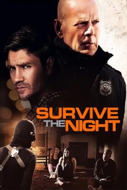 Survive the Night (2020) HDTV - ดูหนังออนไลน