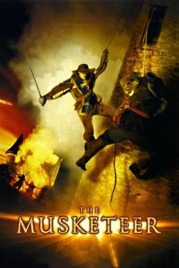 The Musketeer ทหารเสือกู้บัลลังก์ (2001) - ดูหนังออนไลน