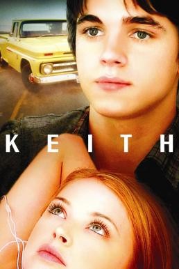Keith วัยใส วัยรุ่น ลุ้นรัก (2008) บรรยายไทย - ดูหนังออนไลน