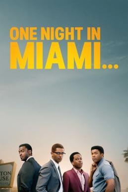  One Night in Miami คืนหนึ่งในไมแอมี… (2020) บรรยายไทย - ดูหนังออนไลน