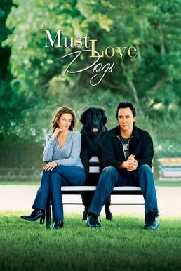 Must Love Dogs (2005) บรรยายไทย - ดูหนังออนไลน