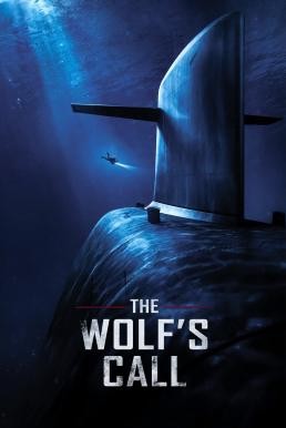 The Wolf's Call (Le chant du loup) (2019) บรรยายไทย (Exclusive @ FWIPTV) - ดูหนังออนไลน