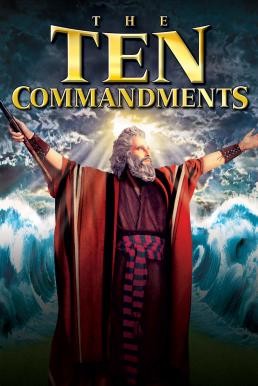 The Ten Commandments บัญญัติสิบประการ (1956) - ดูหนังออนไลน