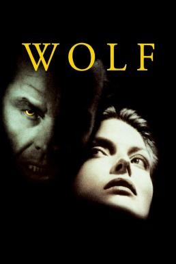 Wolf มนุษย์หมาป่า (1994) - ดูหนังออนไลน