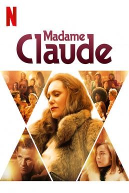 Madame Claude มาดามคล้อด (2021) NETFLIX บรรยายไทย - ดูหนังออนไลน
