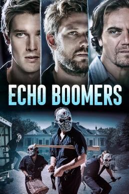 Echo Boomers (2020) บรรยายไทย - ดูหนังออนไลน