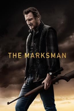 The Marksman คนระห่ำ พันธุ์ระอุ (2021) - ดูหนังออนไลน