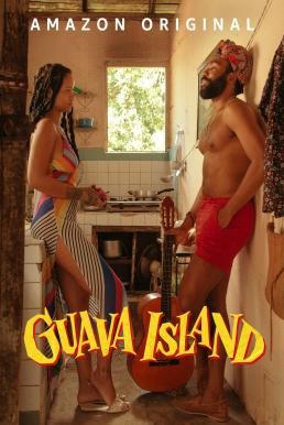 Guava Island (2019) บรรยายไทย - ดูหนังออนไลน