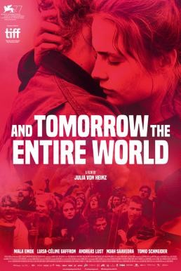 And Tomorrow the Entire World (Und morgen die ganze Welt) โลกทั้งใบในวันพรุ่งนี้ (2020) NETFLIX บรรยายไทย - ดูหนังออนไลน